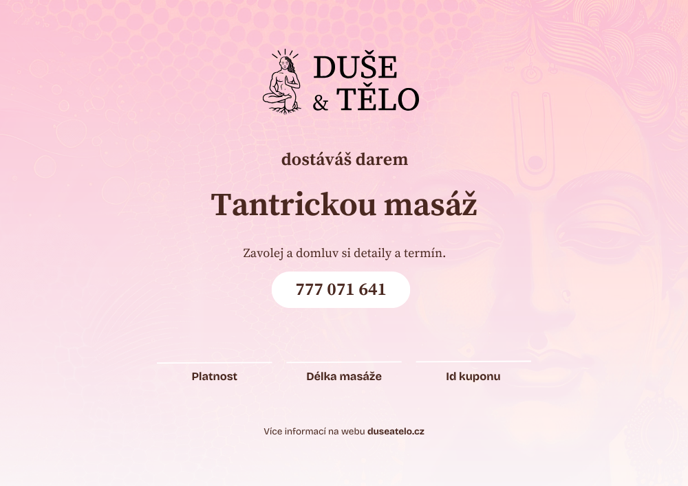Dárkový poukaz na tantrickou masáž